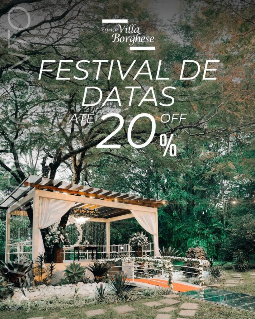 Festival de Datas Grupo Villa Festas - Até 20% OFF em datas selecionadas do book 2025.