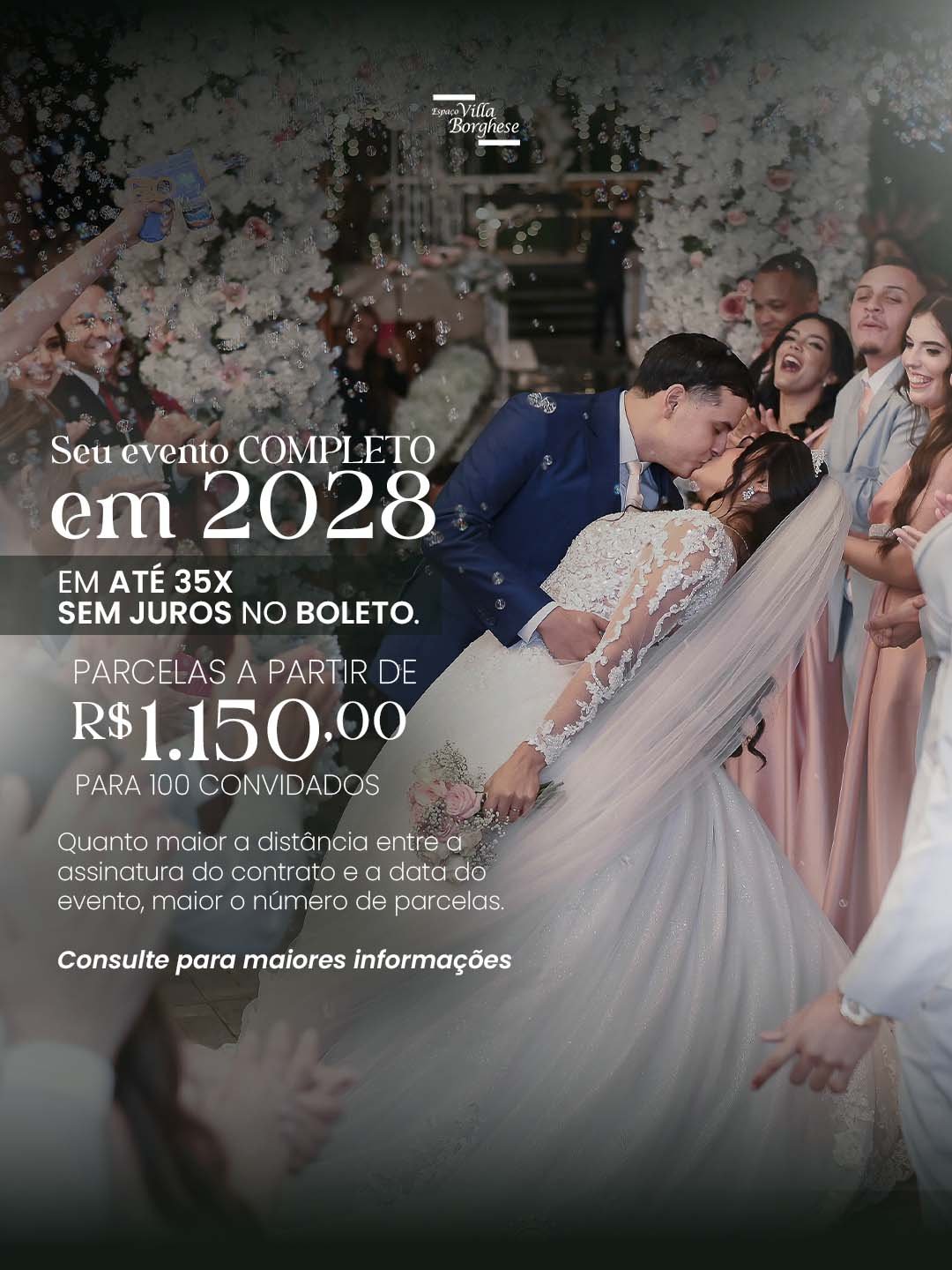 Seu evento completo, no Grupo Villa Festas, parcelado em até 35x sem juros!